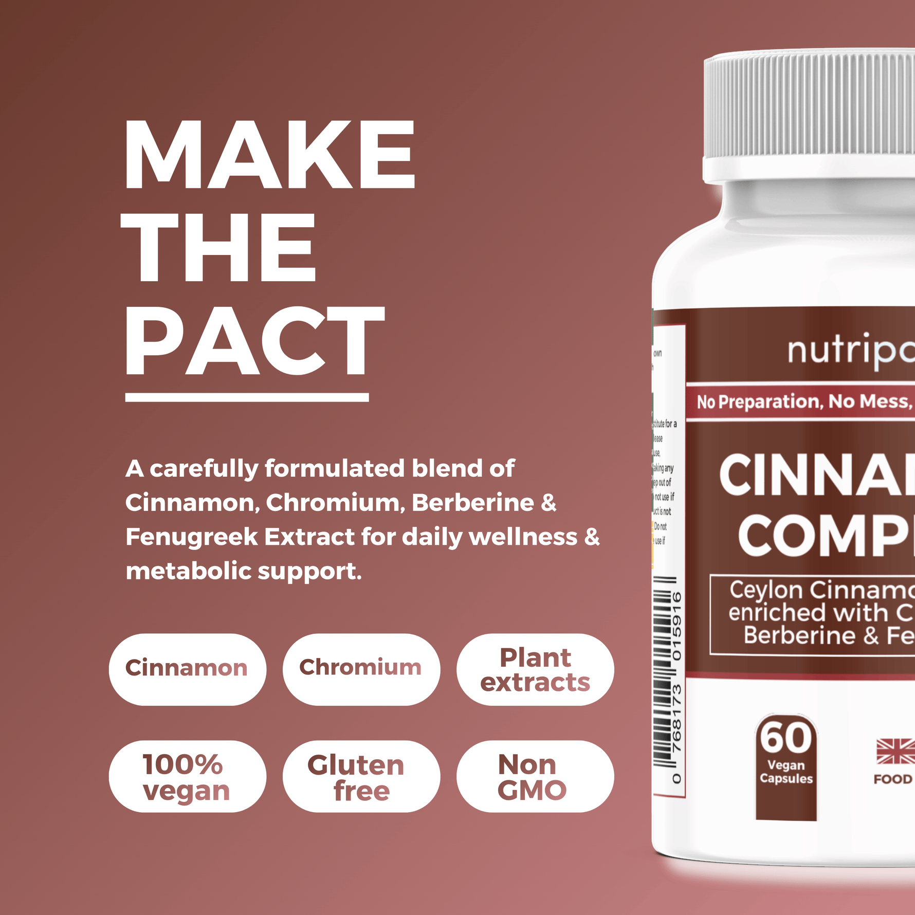 Nutripact Blood Sugar Support Capsules showing key product attributes on a brown background - Cinnamon, Chromium, Plant extracts, 100% Vegan, Gluten free & Non GMO